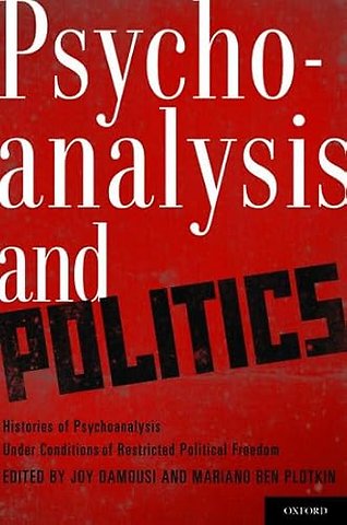 Psychoanalysis and Politics