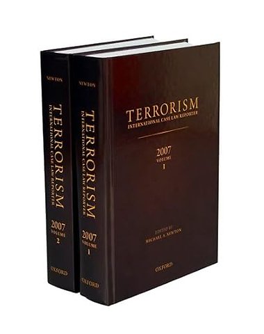 Terrorism: International Case Law Reporter