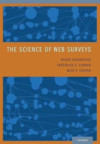 The Science of Web Surveys
