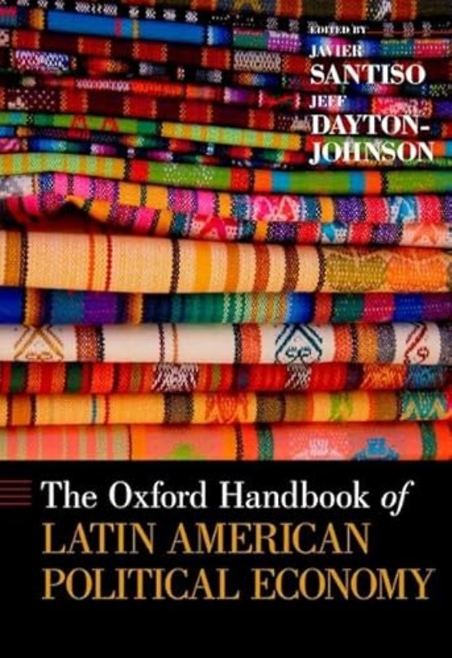 The Oxford Handbook of Latin American Political Economy