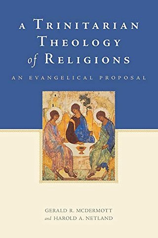 A Trinitarian Theology of Religions