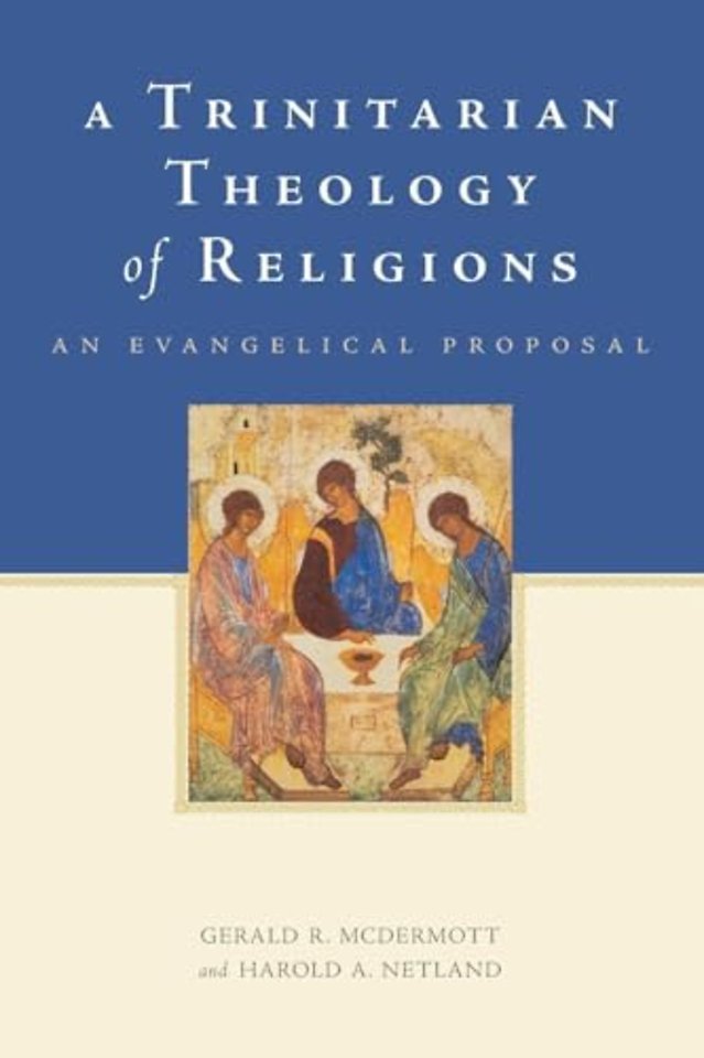A Trinitarian Theology of Religions