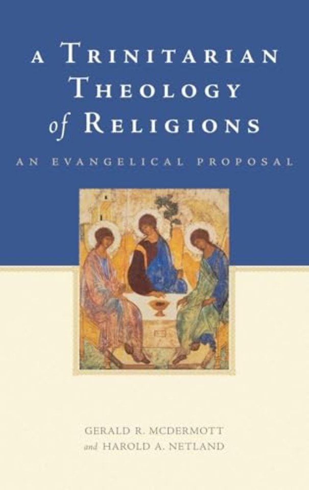 A Trinitarian Theology of Religions