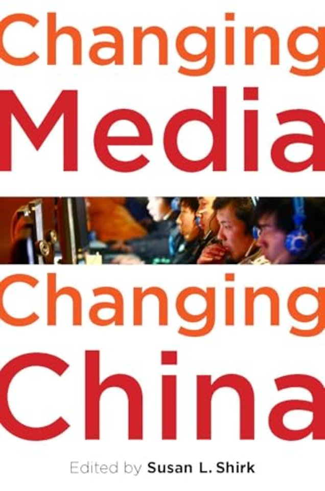 Changing Media, Changing China