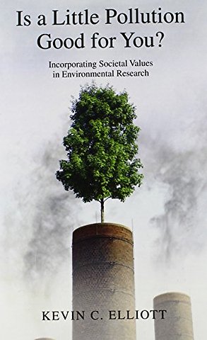 Is a Little Pollution Good for You?