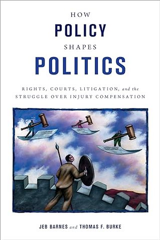 How Policy Shapes Politics