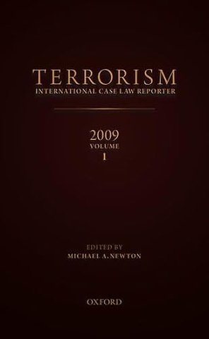 TERRORISMINTERNATIONAL CASE LAW REPORTER2009VOLUME 1