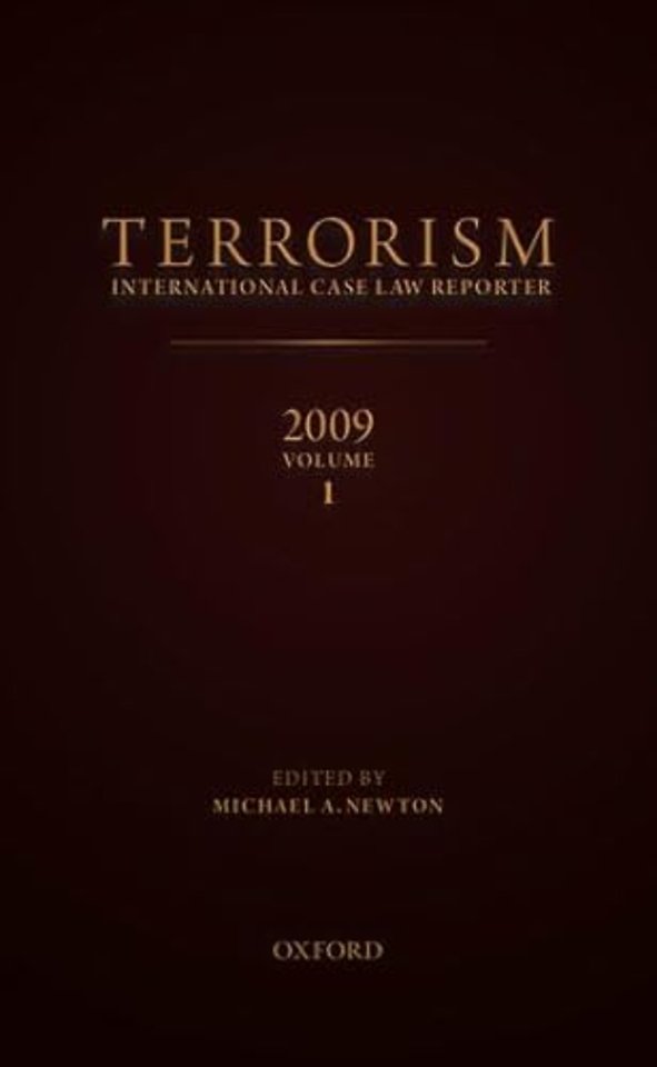 TERRORISMINTERNATIONAL CASE LAW REPORTER2009VOLUME 1