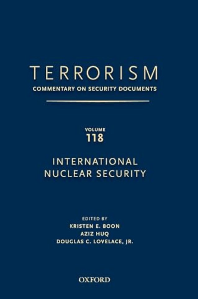 TERRORISM: Commentary on Security Documents Volume 118