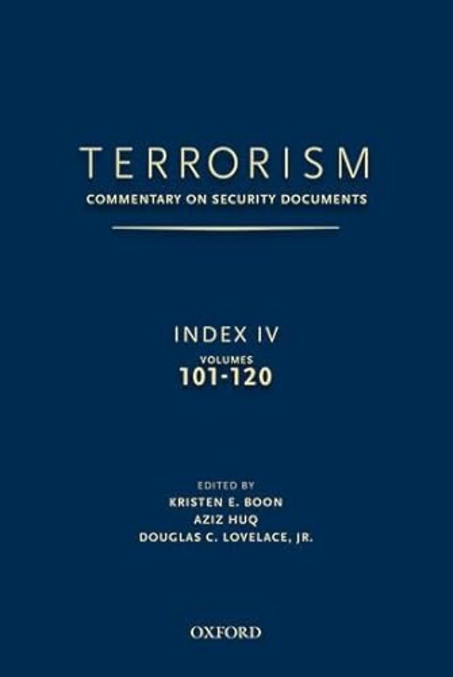 TERRORISM: COMMENTARY ON SECURITY DOCUMENTS INDEX IV