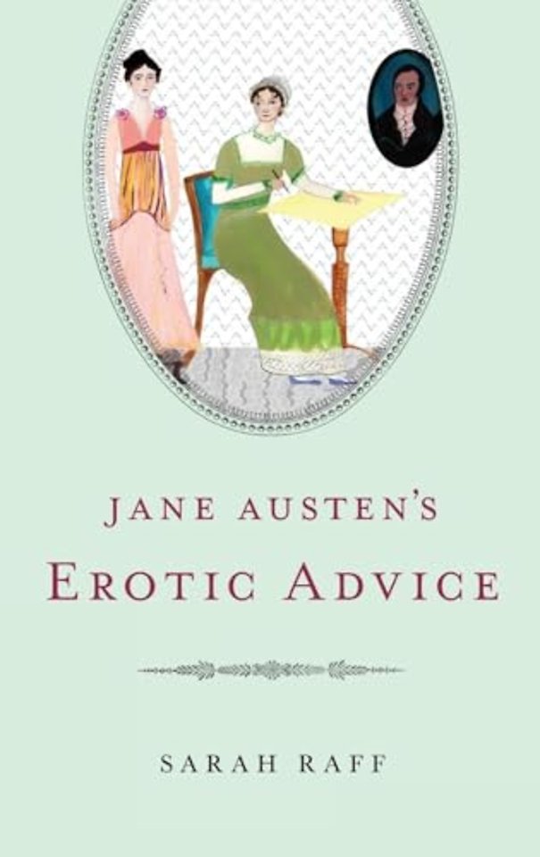 Jane Austen's Erotic Advice