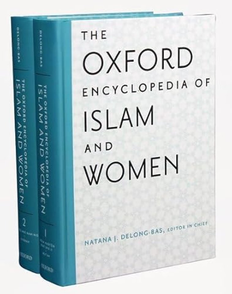 The Oxford Encyclopedia of Islam and Women