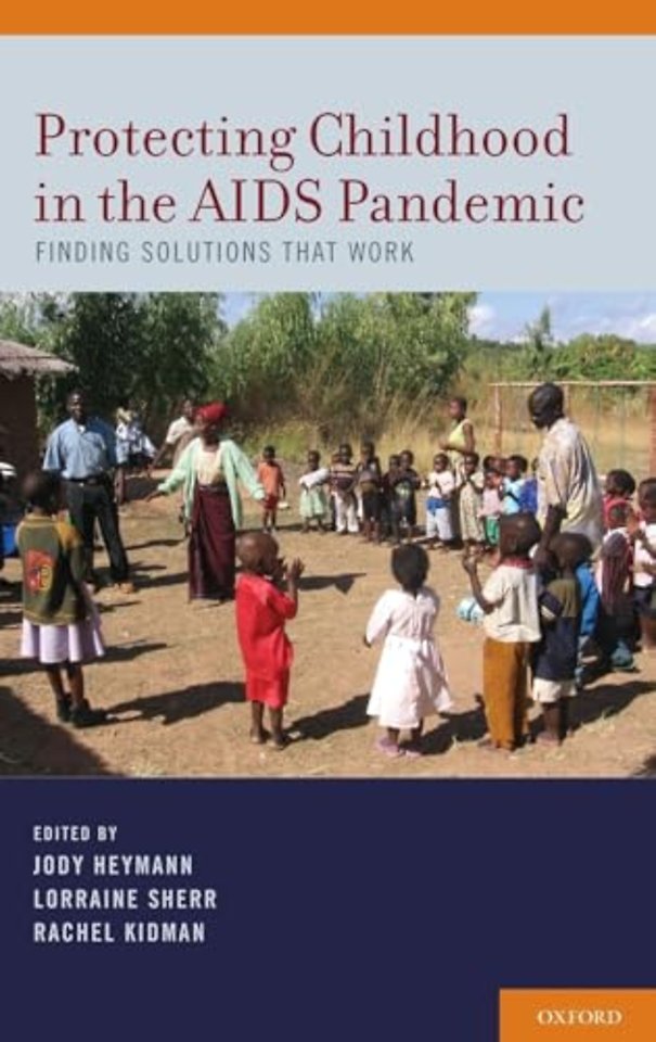 Protecting Childhood in the AIDS Pandemic
