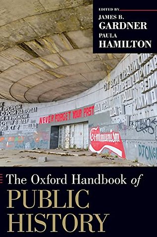 The Oxford Handbook of Public History