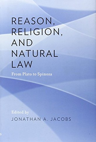 Reason, Religion, and Natural Law