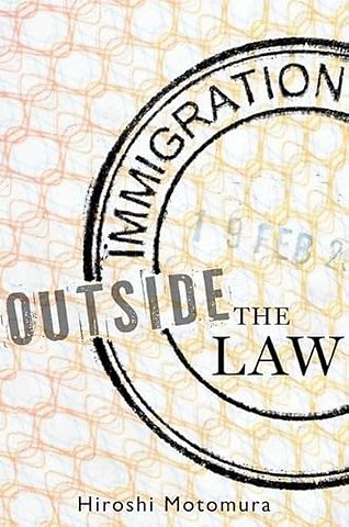 Immigration Outside the Law