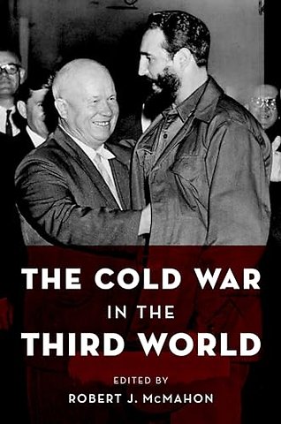 The Cold War in the Third World