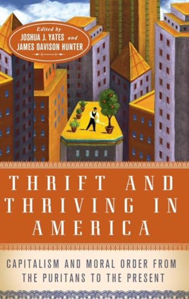 Thrift and Thriving in America