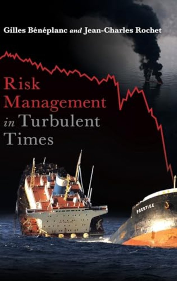 Risk Management in Turbulent Times