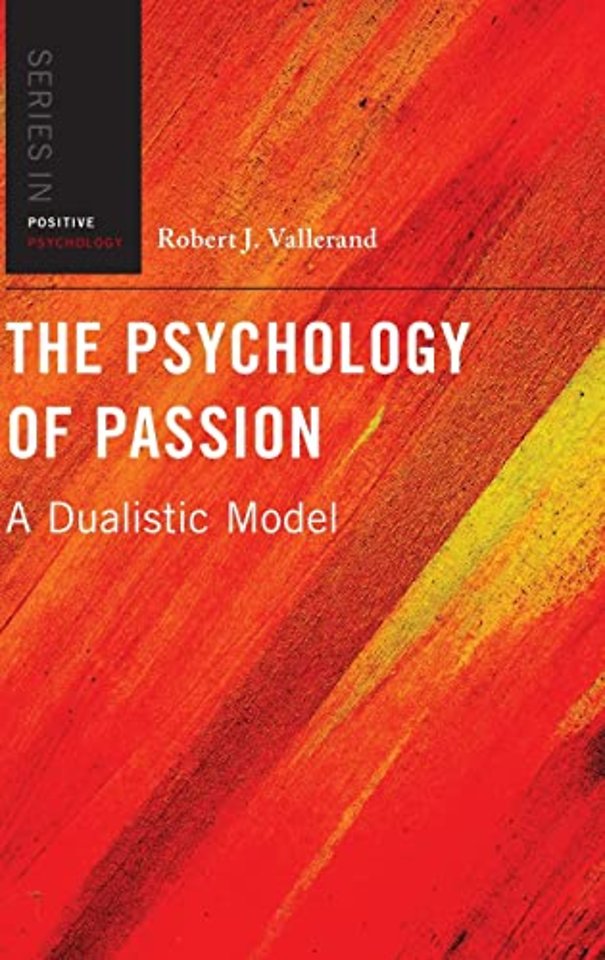 The Psychology of Passion