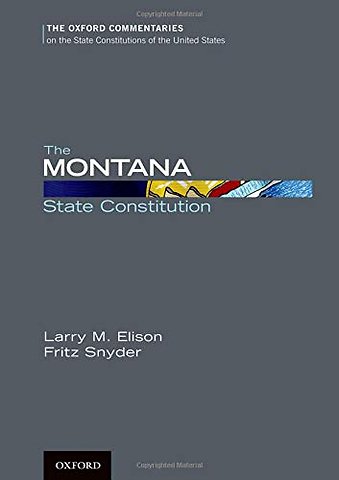 The Montana State Constitution