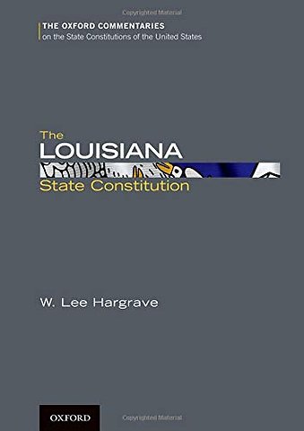 The Louisiana State Constitution