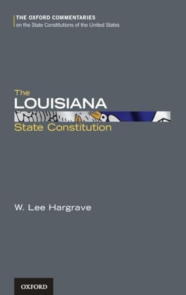 The Louisiana State Constitution