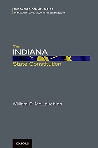 The Indiana State Constitution
