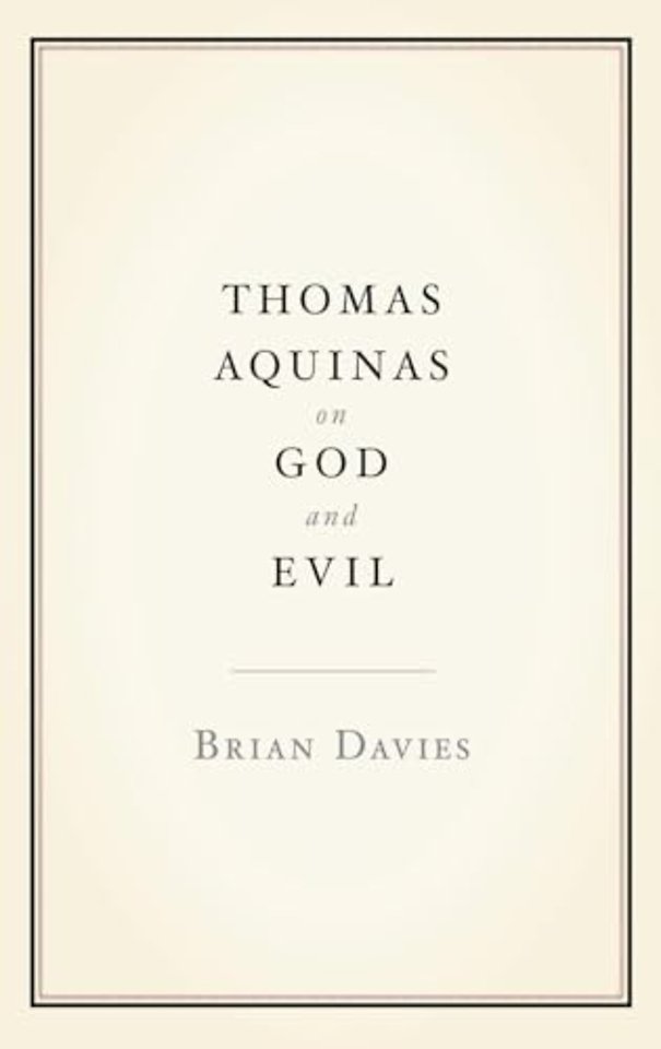 Thomas Aquinas on God and Evil