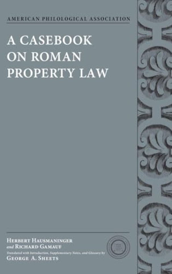 Casebook on Roman Property Law