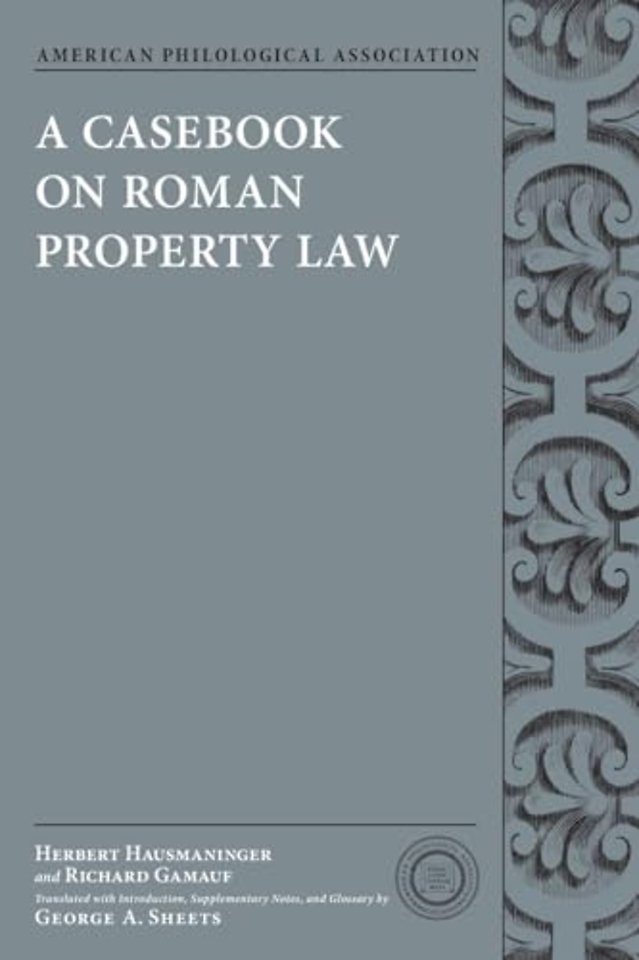 A Casebook on Roman Property Law