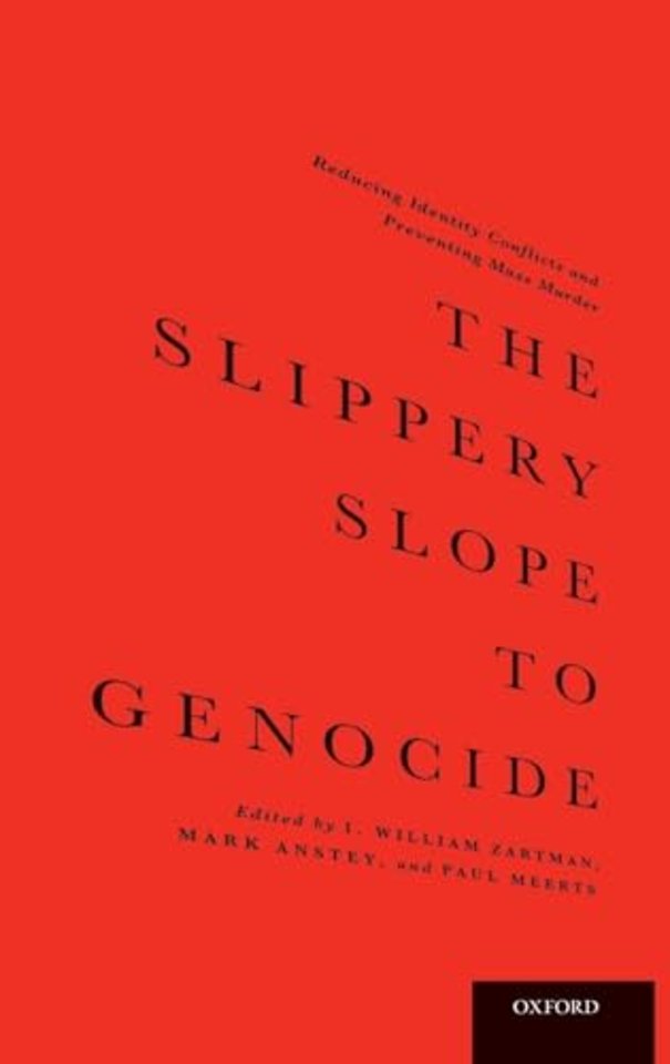 The Slippery Slope to Genocide