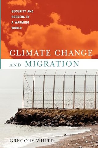 Climate Change and Migration