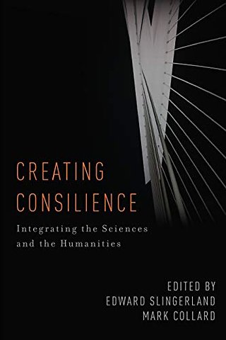 Creating Consilience