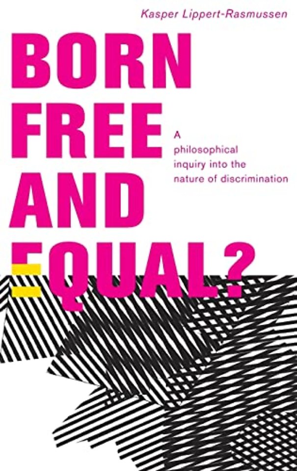 Born Free and Equal?