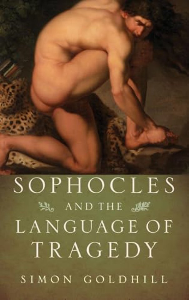 Sophocles and the Language of Tragedy
