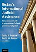 Ristau's International Judicial Assistance