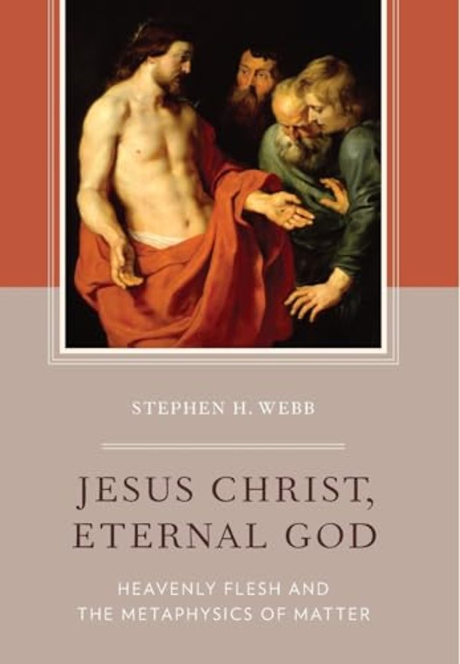 Jesus Christ, Eternal God