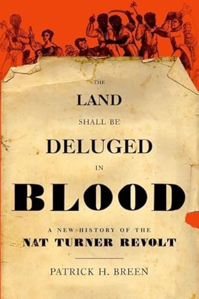 The Land Shall Be Deluged in Blood