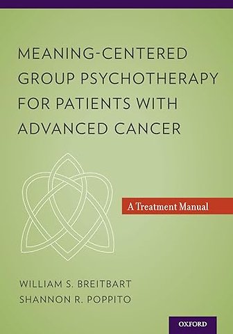 Meaning-Centered Group Psychotherapy for Patients with Advanced Cancer