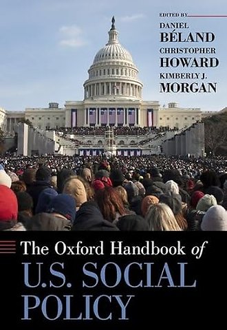 Oxford Handbook of U.S. Social Policy