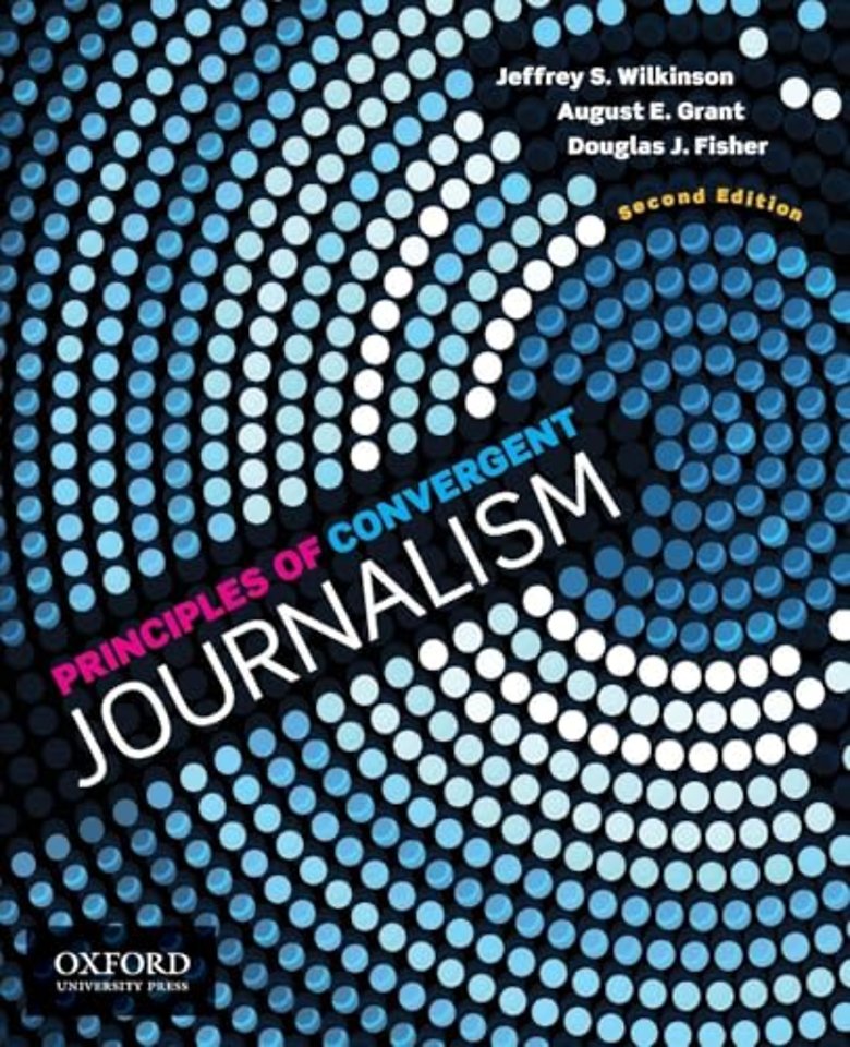 Principles of Convergent Journalism