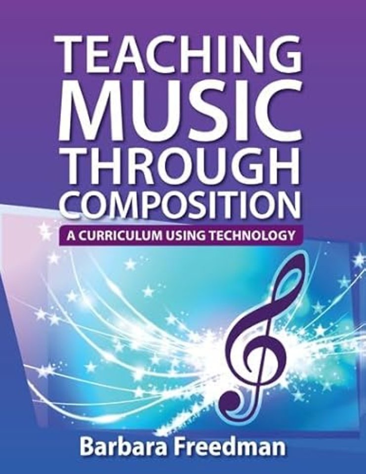 Teaching Music Through Composition