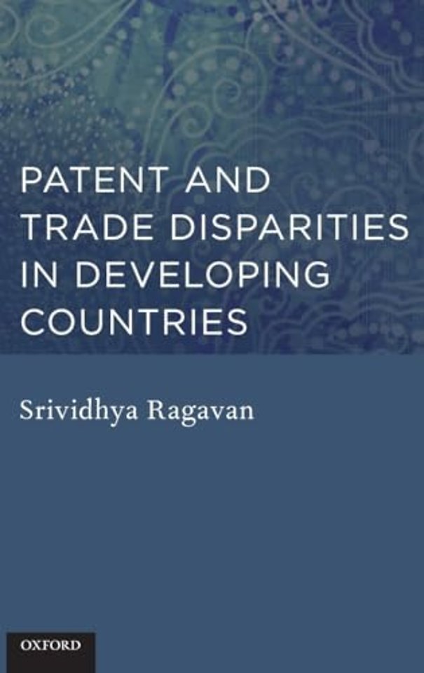 Patent and Trade Disparities in Developing Countries