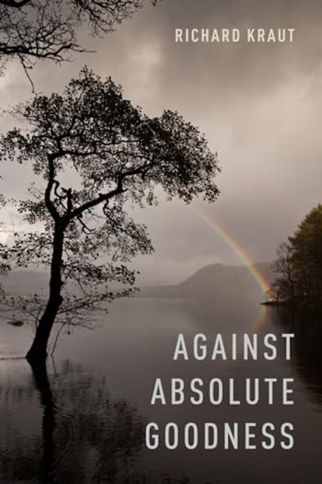 Against Absolute Goodness