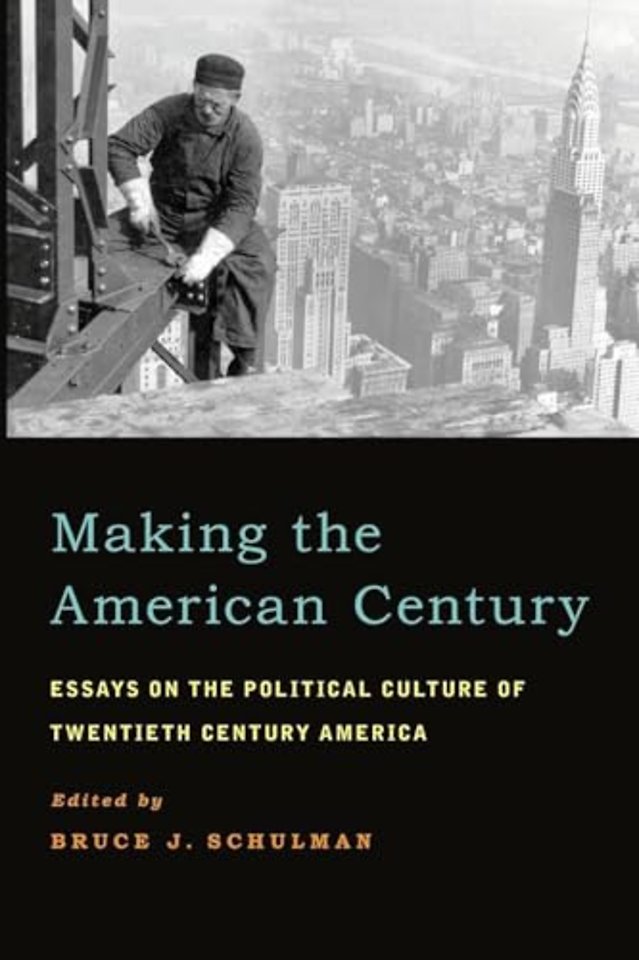 Making the American Century
