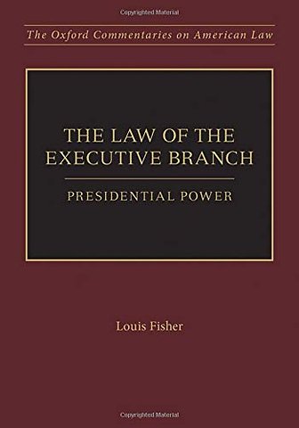The Law of the Executive Branch