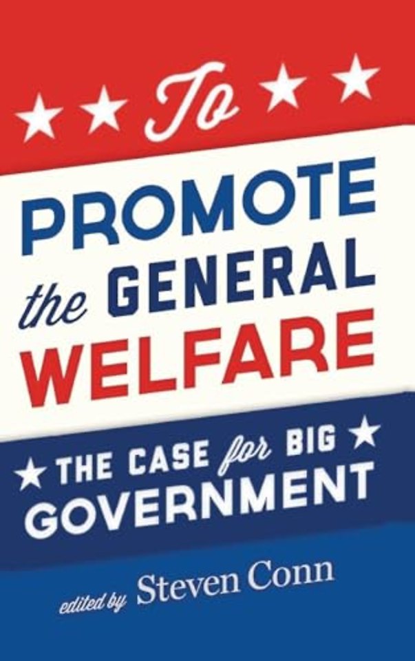 To Promote the General Welfare
