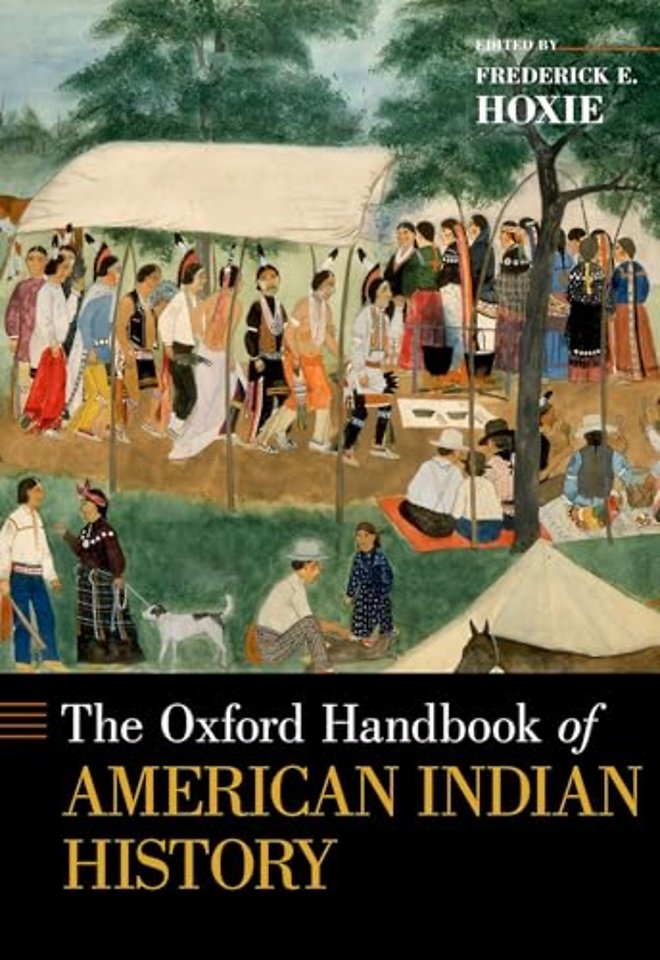 The Oxford Handbook of American Indian History