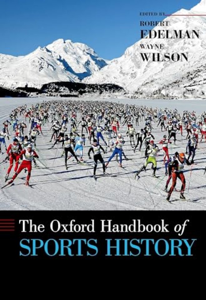 The Oxford Handbook of Sports History